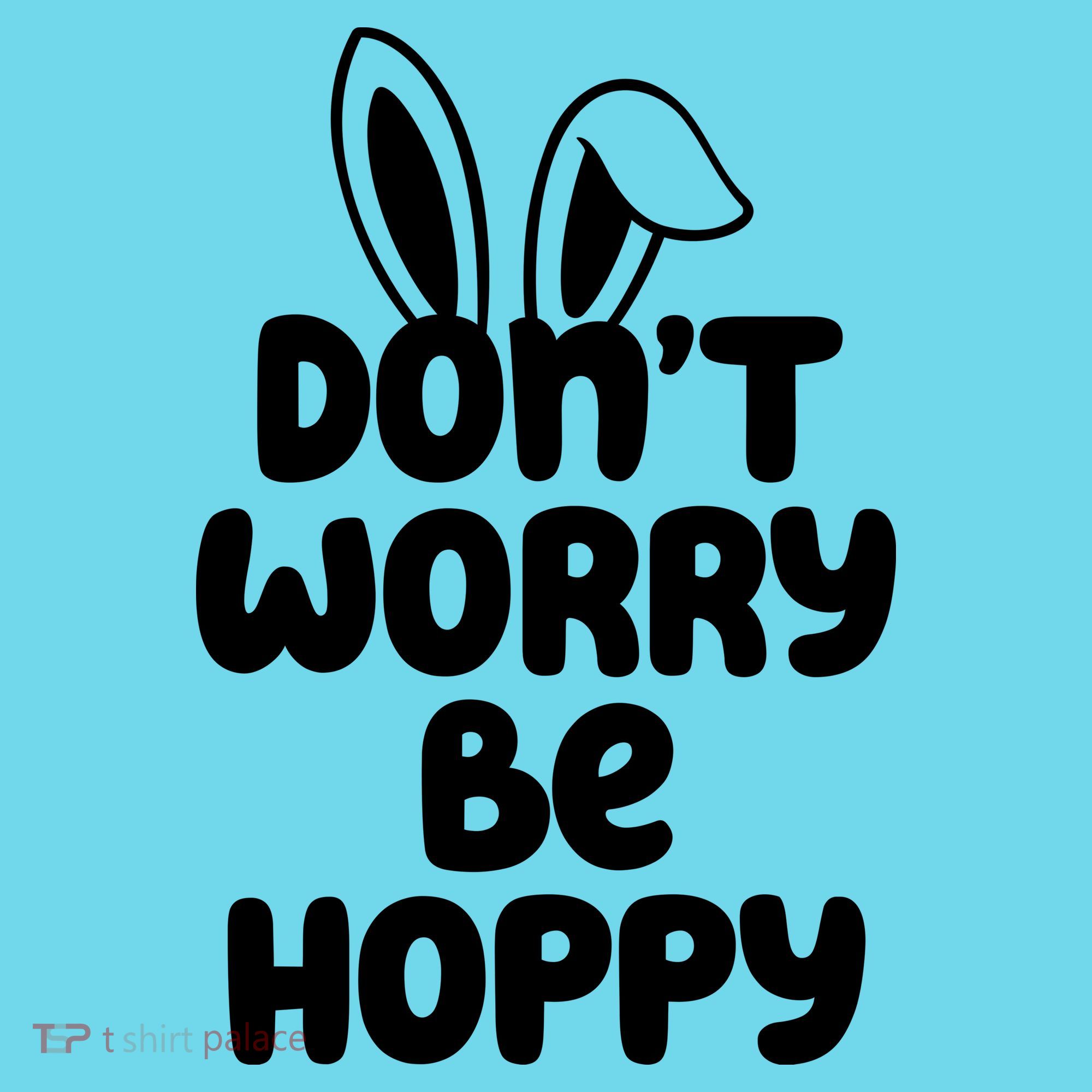 Don't Worry Be Hoppy Easter Bunny Holiday Kids Long Sleeve Shirt