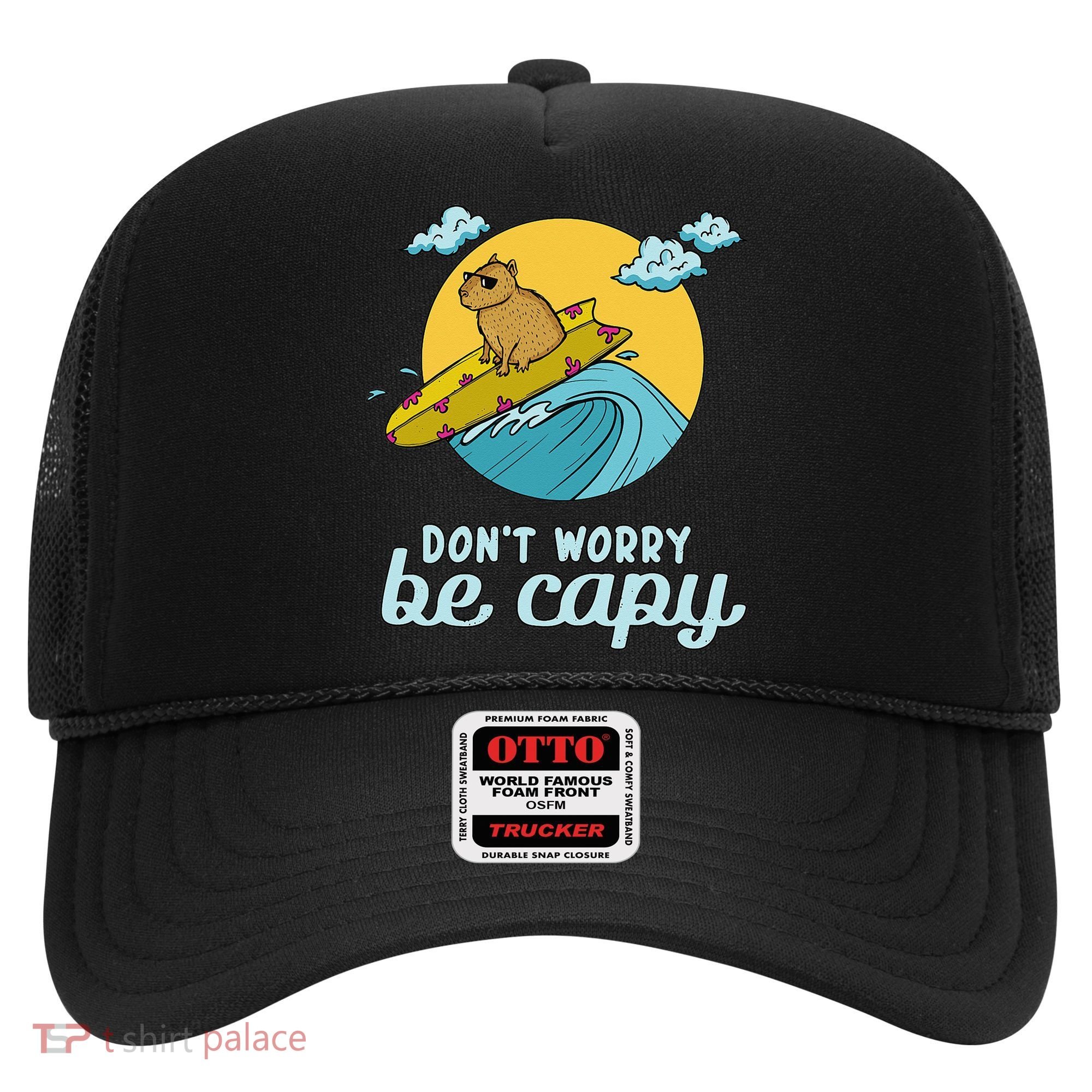 Don't Worry Be Capy Rodent South American Capybara Hat