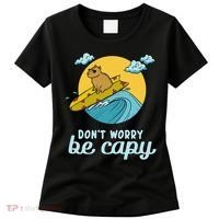 Don't Worry Be Capy Rodent South American Capybara Women's T-Shirt thumb 0