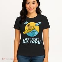 Don't Worry Be Capy Rodent South American Capybara Women's T-Shirt thumb 4