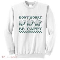 DonT Worry Be Cappy Funny Capybara Sweatshirt thumb 0