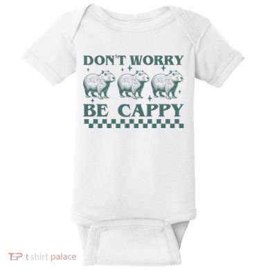 DonT Worry Be Cappy Funny Capybara Baby Bodysuit