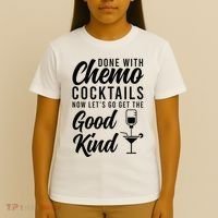Done With Chemo Survivor Last Day Of Chemo End Of Chemo T-Shirt thumb 4