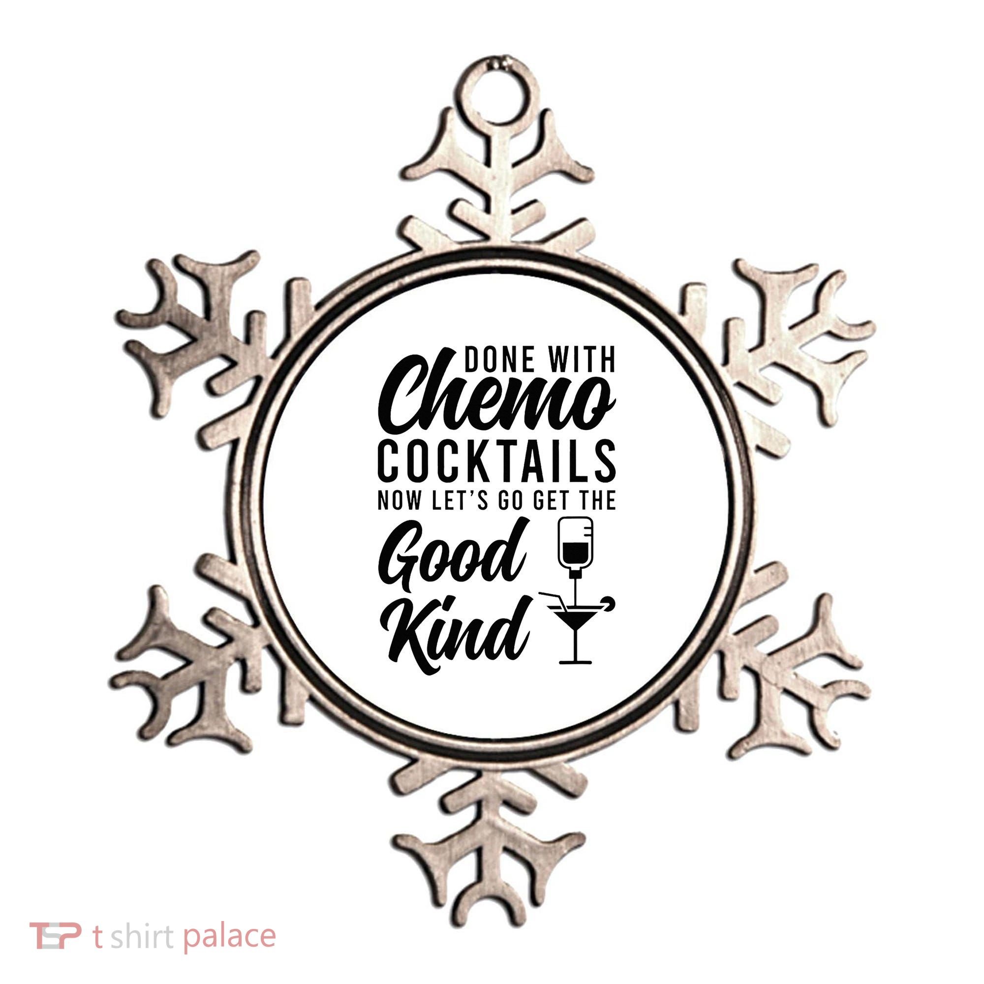 Done With Chemo Survivor Last Day Of Chemo End Of Chemo Ornament