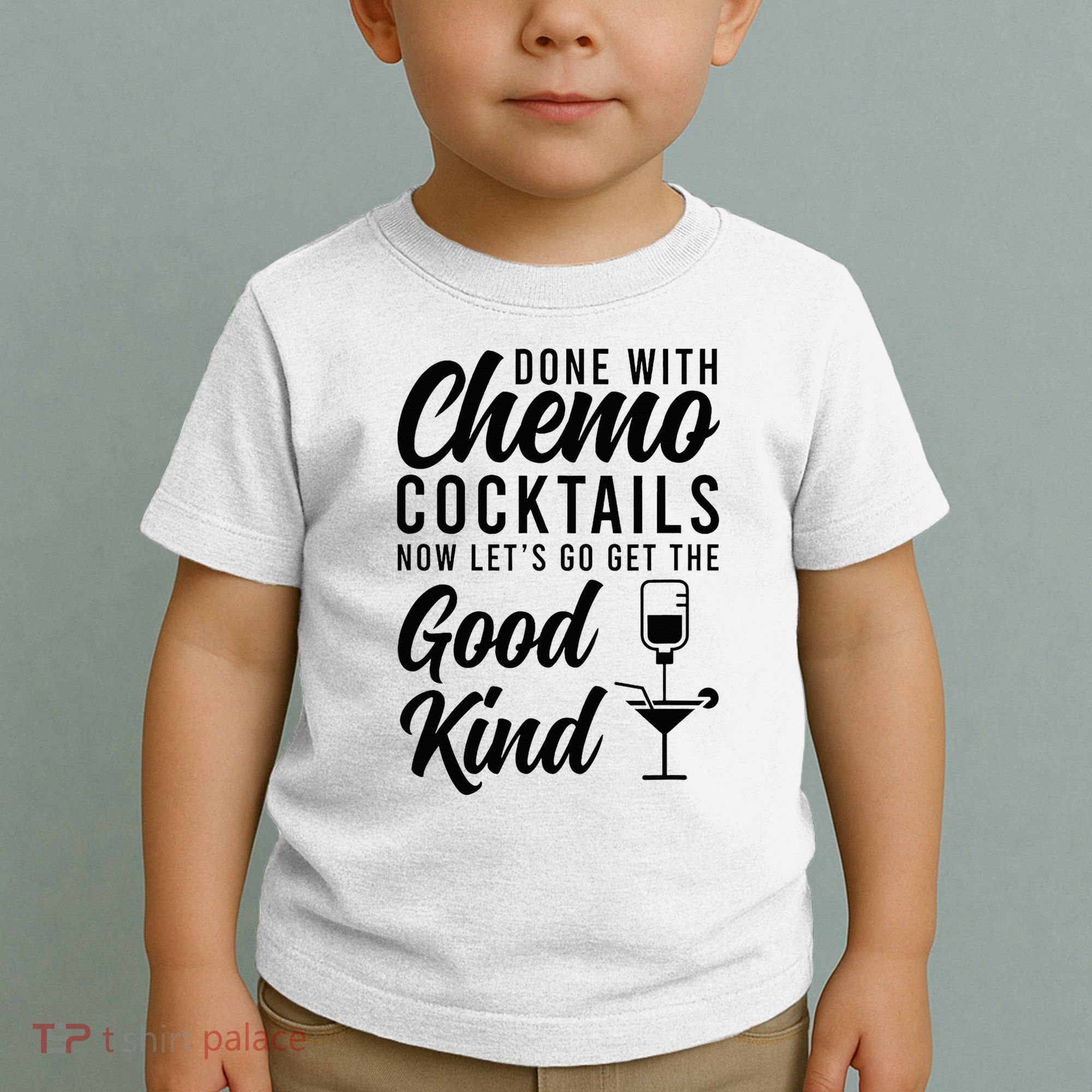 Done With Chemo Survivor Last Day Of Chemo End Of Chemo Toddler T-Shirt