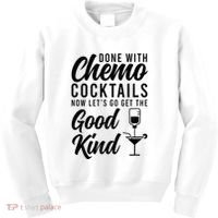 Done With Chemo Survivor Last Day Of Chemo End Of Chemo Kids Sweatshirt thumb 0