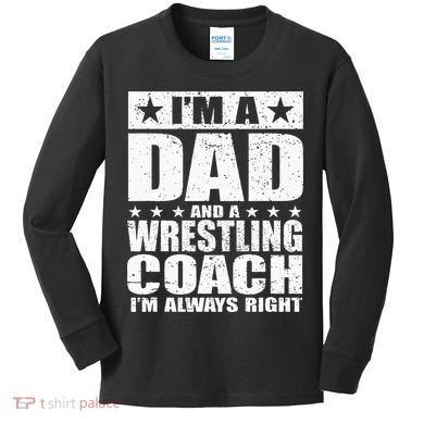 Dad Wrestling Coach Coaches Fathers Day Gift Kids Long Sleeve Shirt