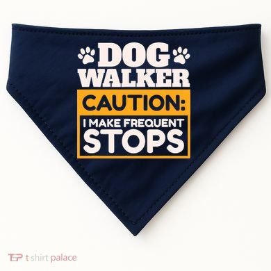 Dog Walker Caution I Make Frequent Stops Funny Dog Walking USA-Made Doggie Bandana