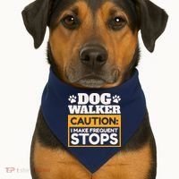 Dog Walker Caution I Make Frequent Stops Funny Dog Walking USA-Made Doggie Bandana thumb 1