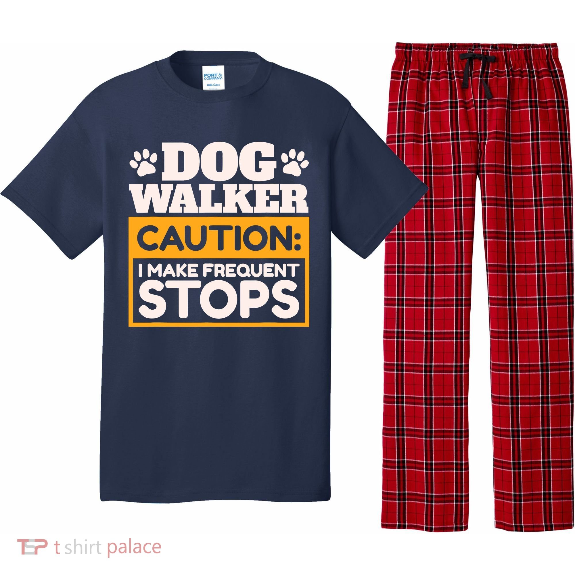 Dog Walker Caution I Make Frequent Stops Funny Dog Walking Pajama Set