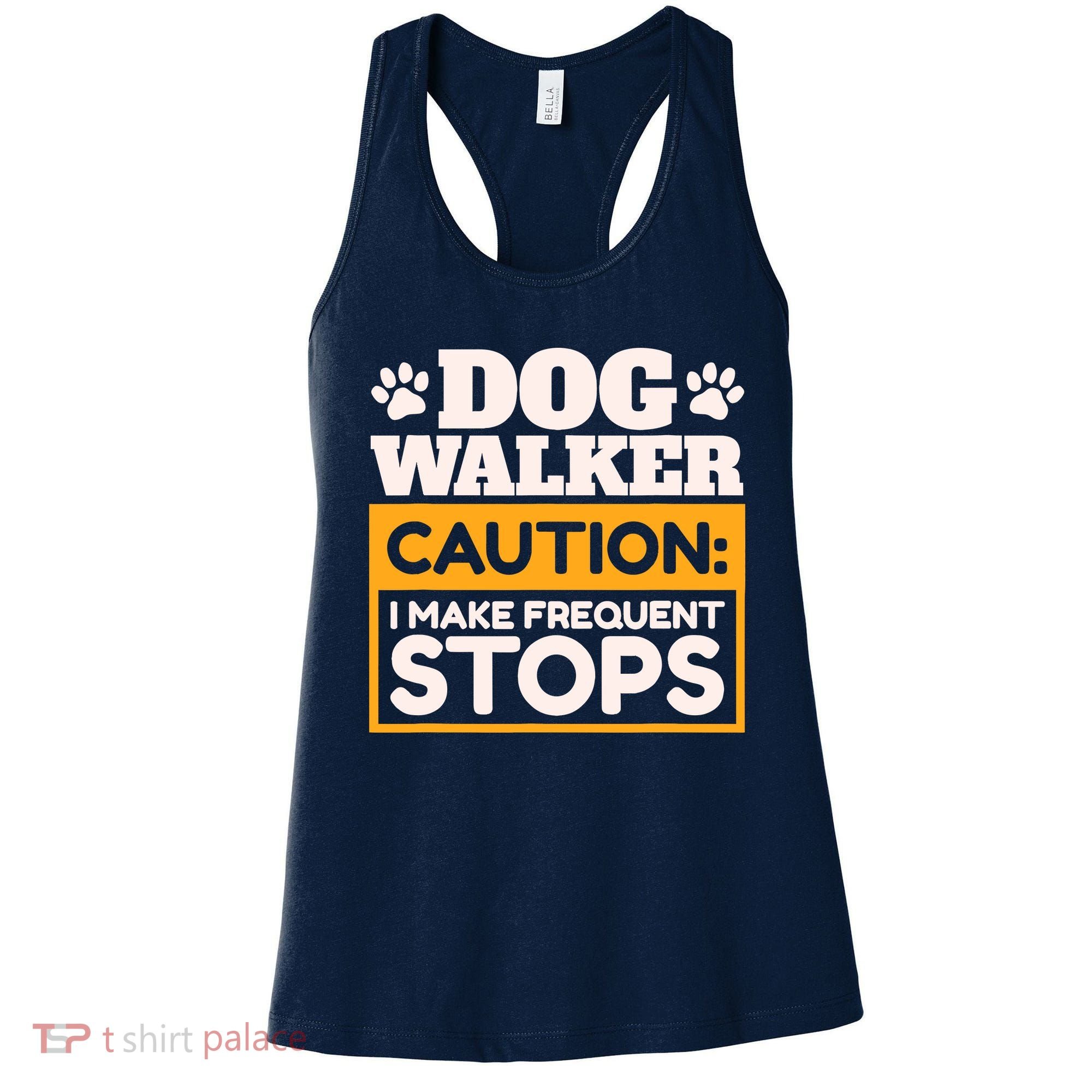 Dog Walker Caution I Make Frequent Stops Funny Dog Walking Women's Tank Top