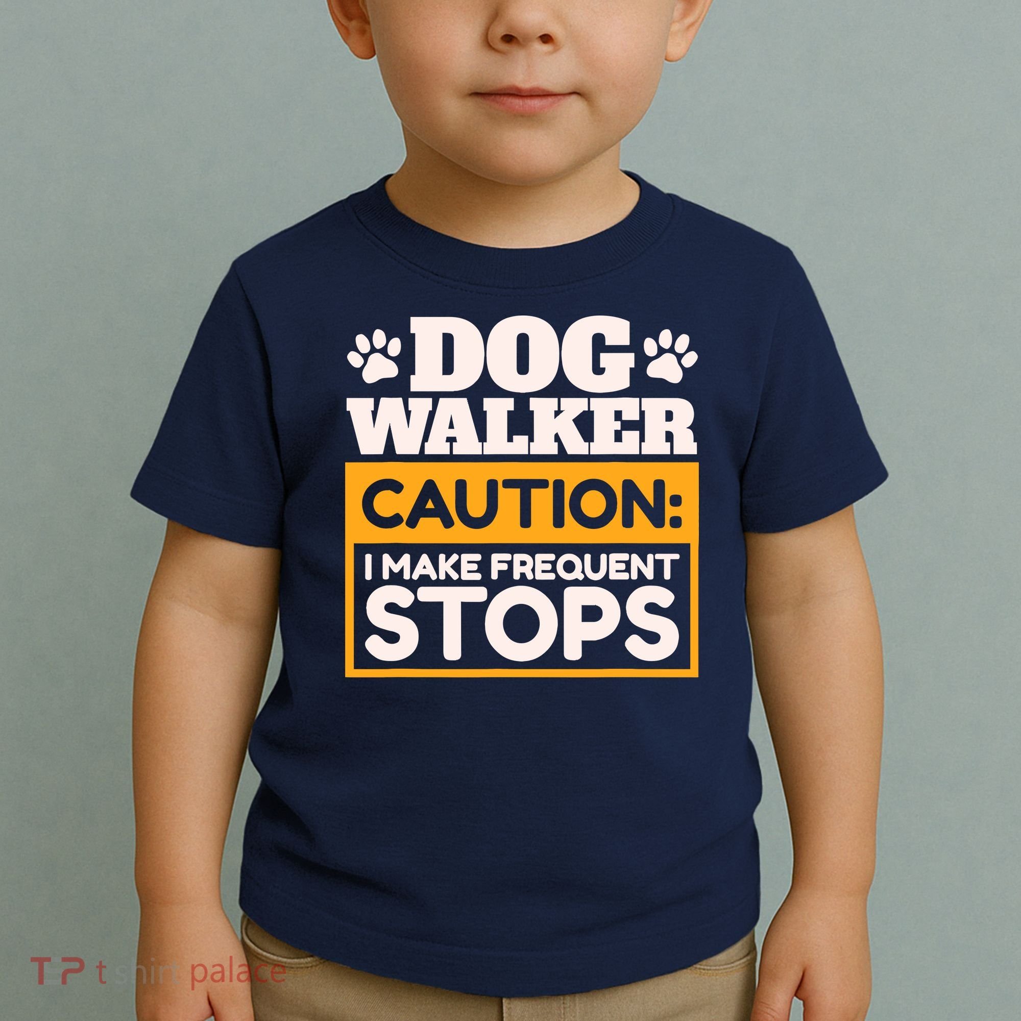 Dog Walker Caution I Make Frequent Stops Funny Dog Walking Toddler T-Shirt