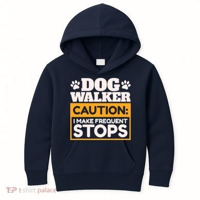 Dog Walker Caution I Make Frequent Stops Funny Dog Walking Kids Hoodie