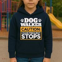 Dog Walker Caution I Make Frequent Stops Funny Dog Walking Kids Hoodie thumb 3