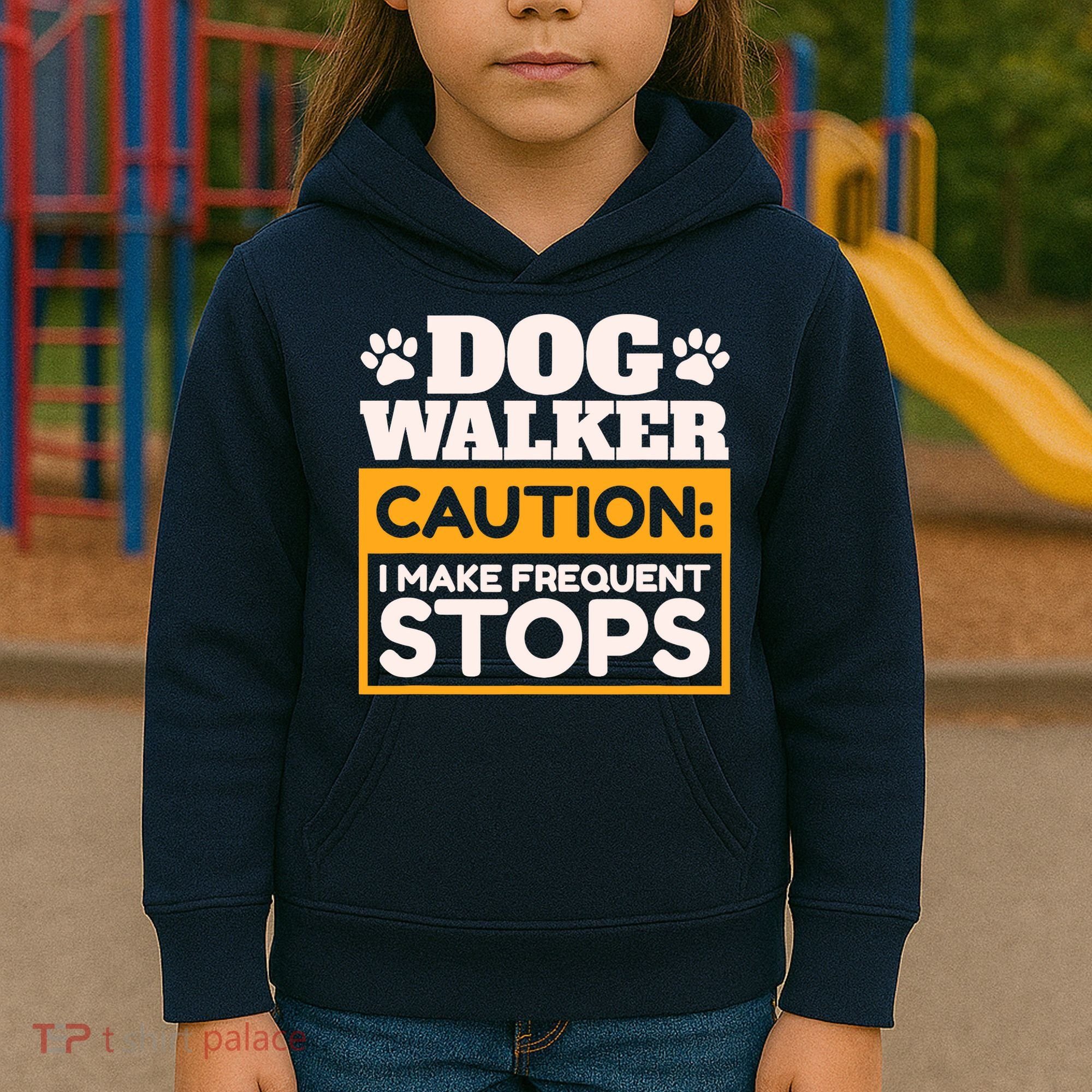Dog Walker Caution I Make Frequent Stops Funny Dog Walking Kids Hoodie