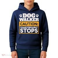 Dog Walker Caution I Make Frequent Stops Funny Dog Walking Kids Hoodie thumb 4