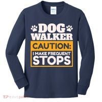 Dog Walker Caution I Make Frequent Stops Funny Dog Walking Kids Long Sleeve Shirt thumb 0