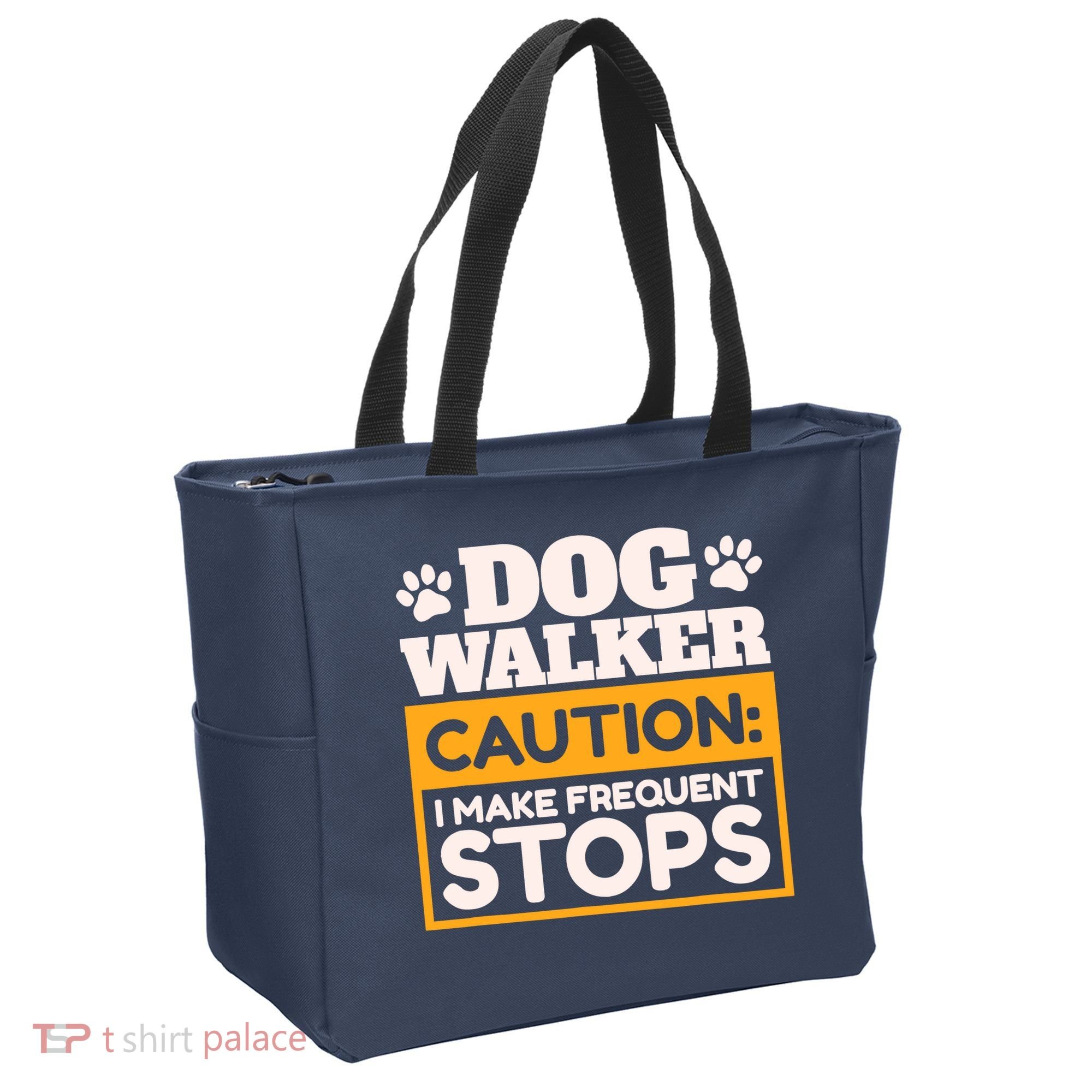 Dog Walker Caution I Make Frequent Stops Funny Dog Walking Tote Bag