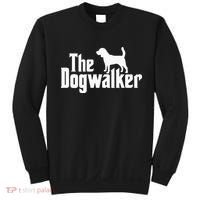 Dog Walker Dog Lover The Dogwalker Professional Dog Walkers Sweatshirt thumb 0