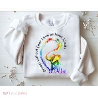 Dream Without Fear Love Without Limits Elephant LGBT Sweatshirt thumb 2
