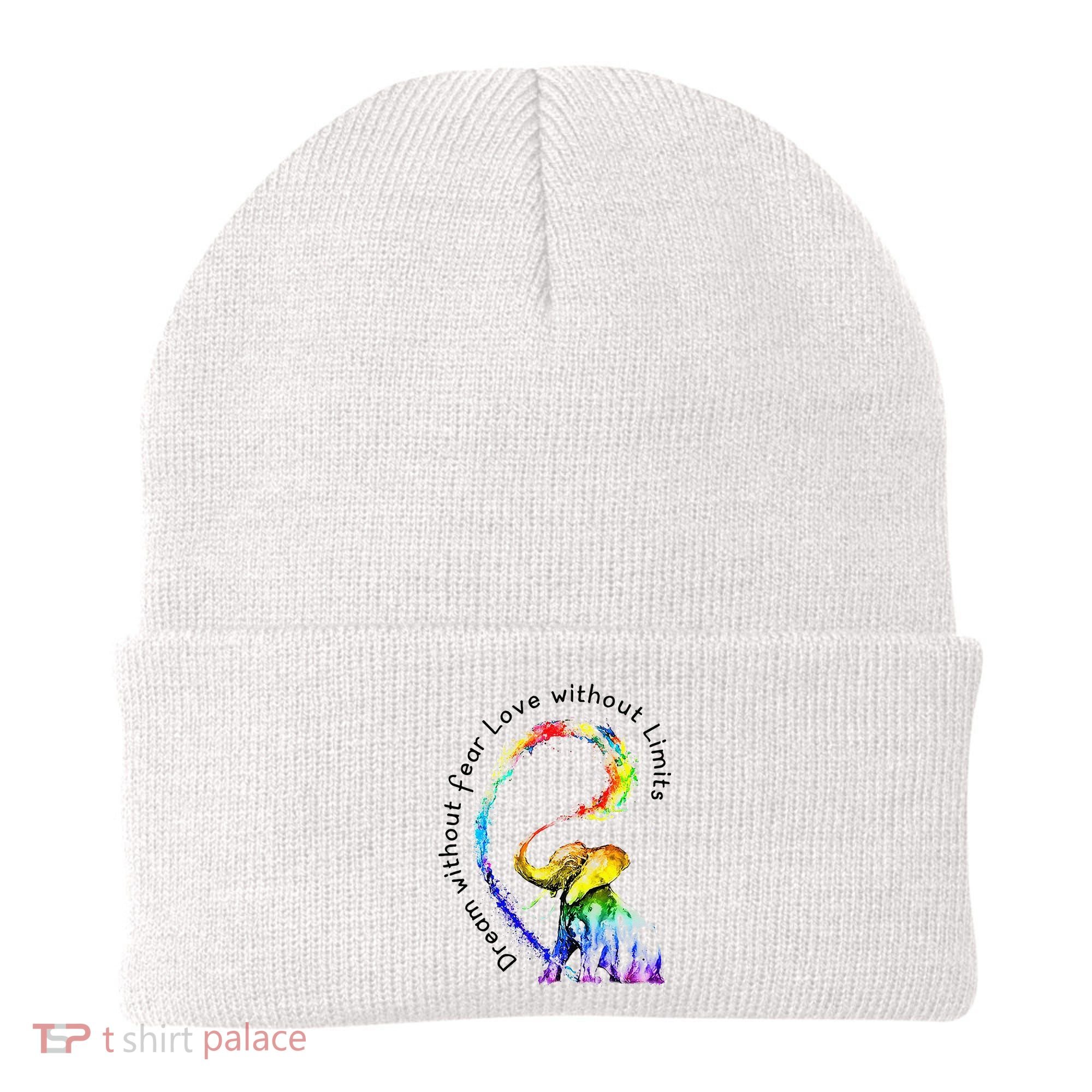 Dream Without Fear Love Without Limits Elephant LGBT Beanie