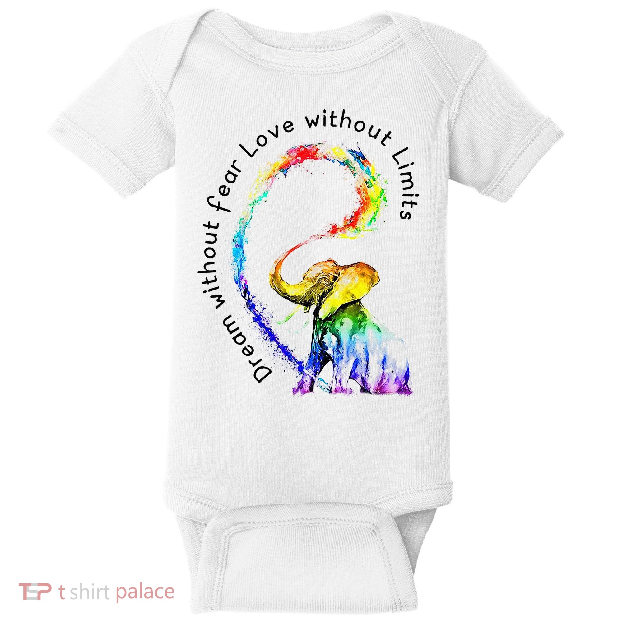 Dream Without Fear Love Without Limits Elephant LGBT Baby Bodysuit