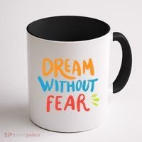 Dream Without Fear Inspirational Meme Coffee Mug thumb 1