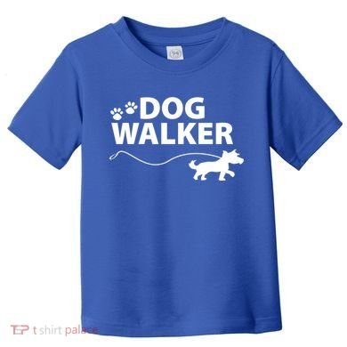 Dog Walker Gift Toddler T-Shirt