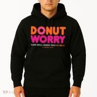 Donut Worry God Will Make You Whole Hoodie thumb 2