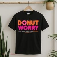 Donut Worry God Will Make You Whole T-Shirt thumb 2
