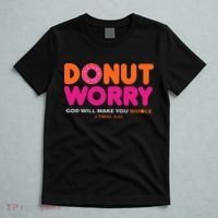 Donut Worry God Will Make You Whole T-Shirt thumb 5