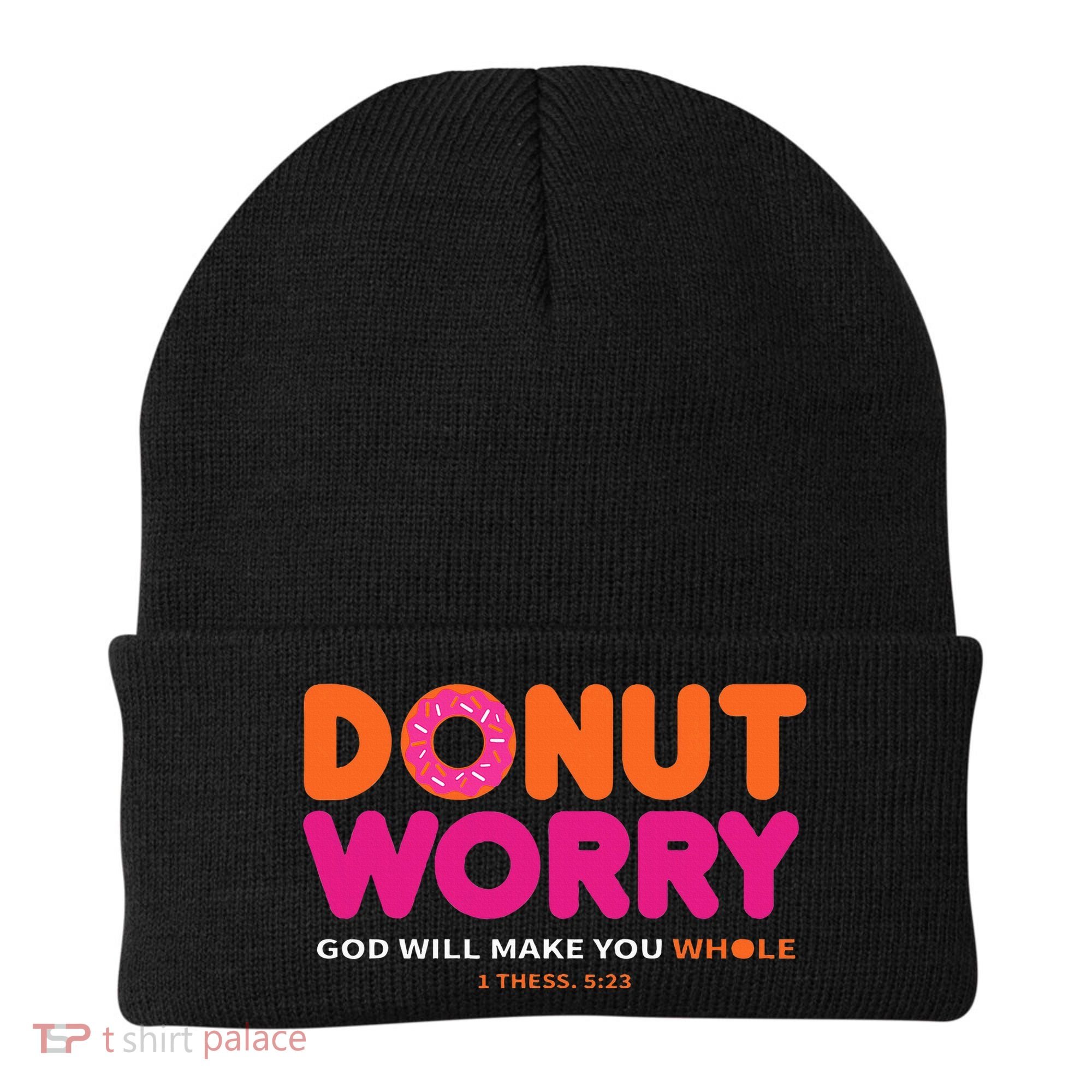 Donut Worry God Will Make You Whole Beanie