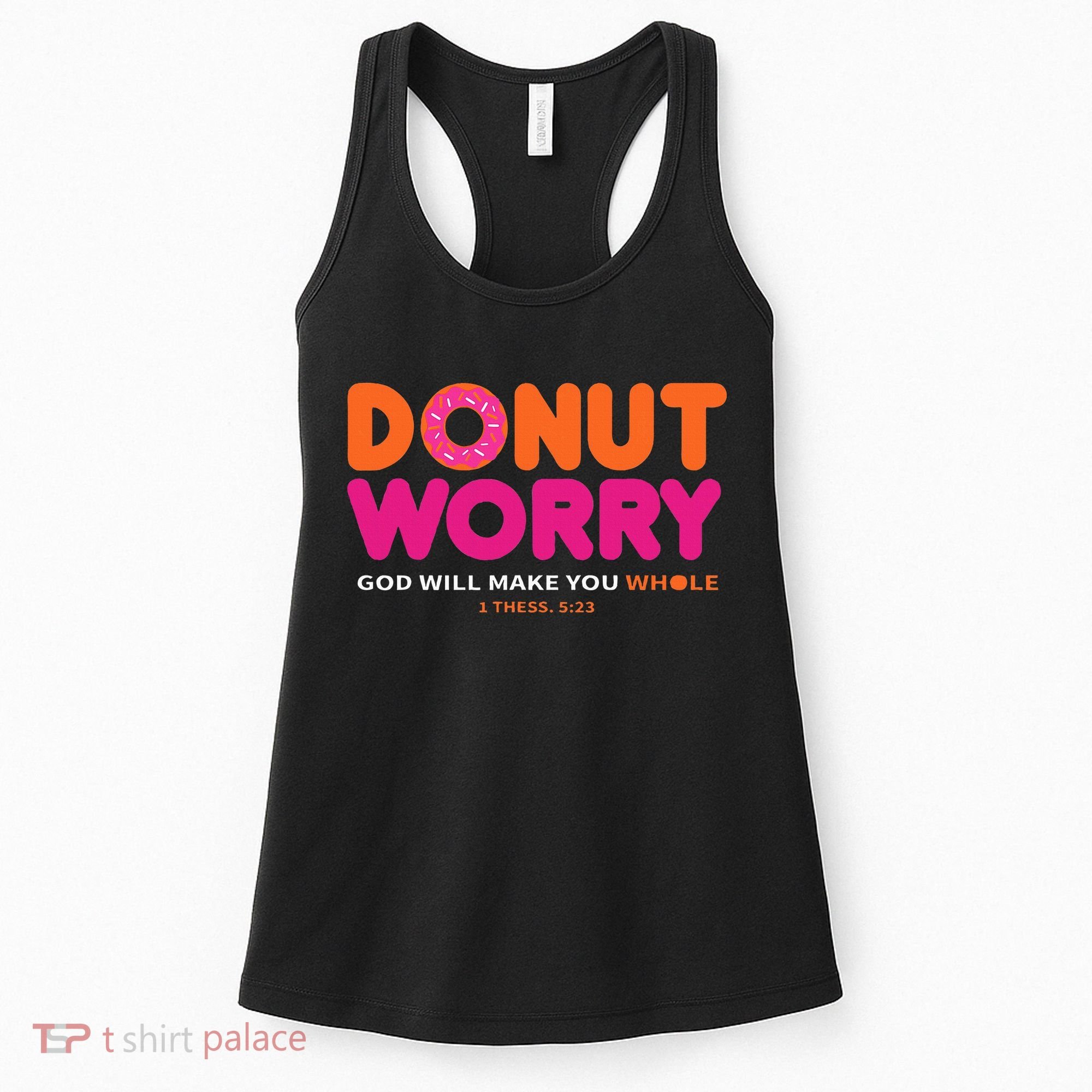 Donut Worry God Will Make You Whole Women's Tank Top