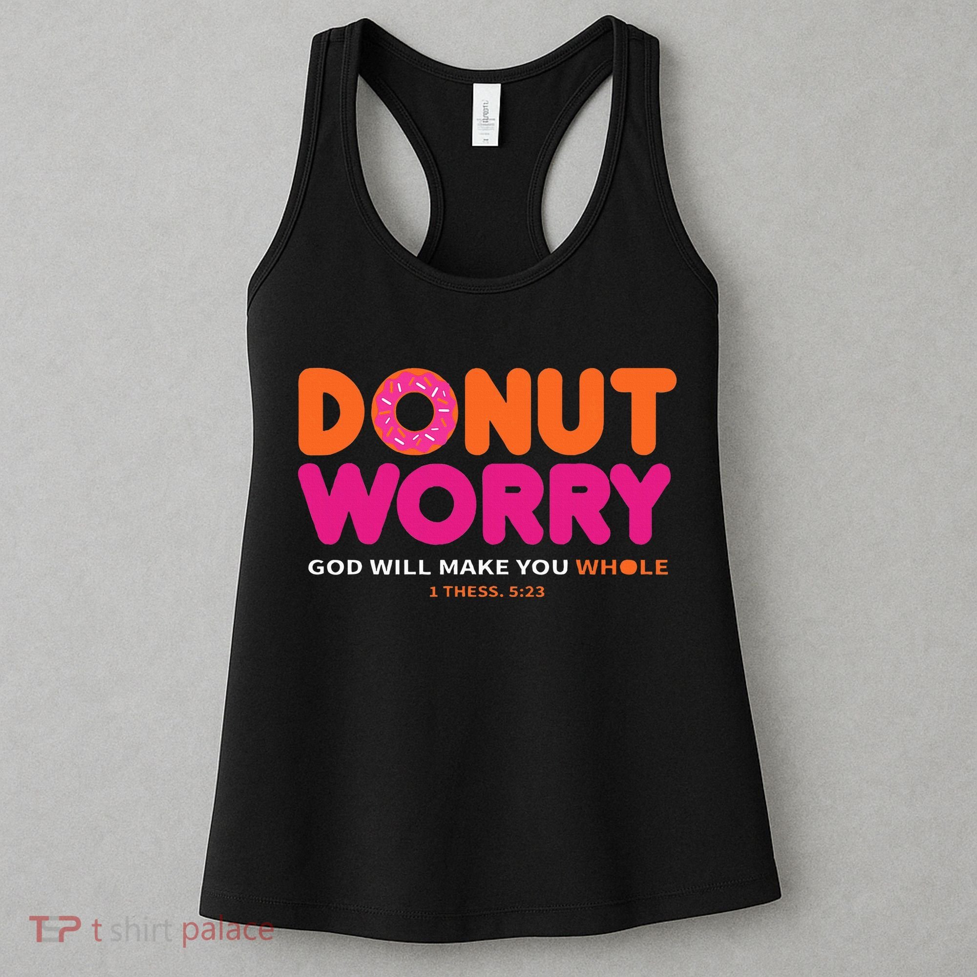 Donut Worry God Will Make You Whole Women's Tank Top