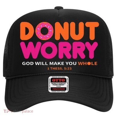 Donut Worry God Will Make You Whole Hat