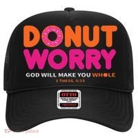 Donut Worry God Will Make You Whole Hat thumb 0