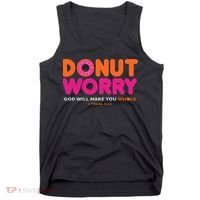 Donut Worry God Will Make You Whole Tank Top thumb 0