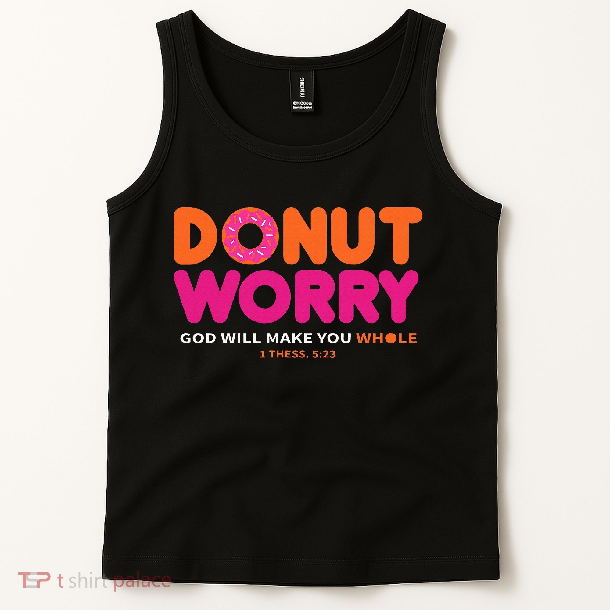 Donut Worry God Will Make You Whole Tank Top