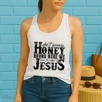 DonT Worry Honey Round Here We Leave The Judgin To Jesus Women's Tank Top thumb 2