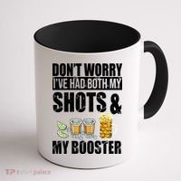 Don't Worry Had Both My Shots And Booster Funny Coffee Mug thumb 1