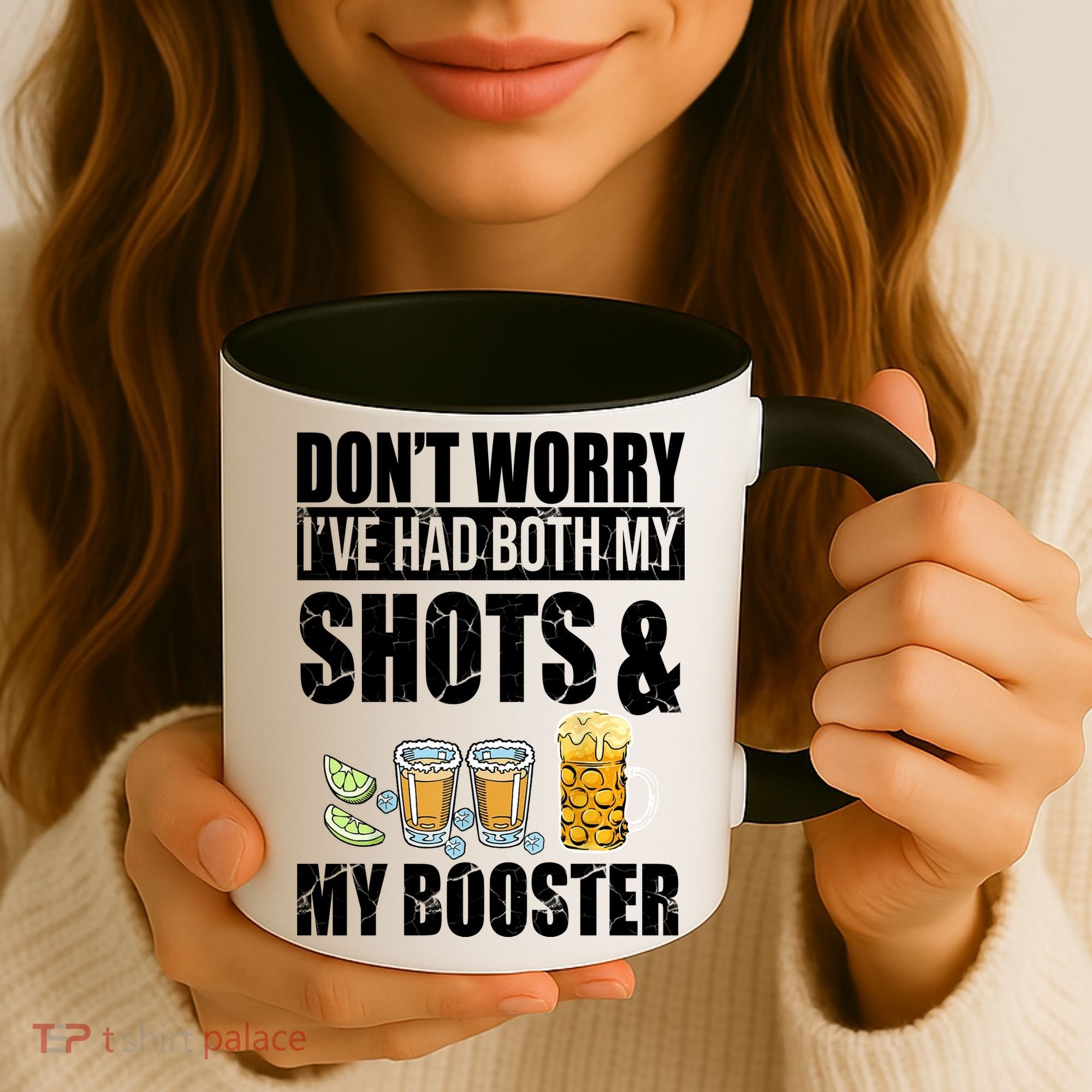 Don't Worry Had Both My Shots And Booster Funny Coffee Mug