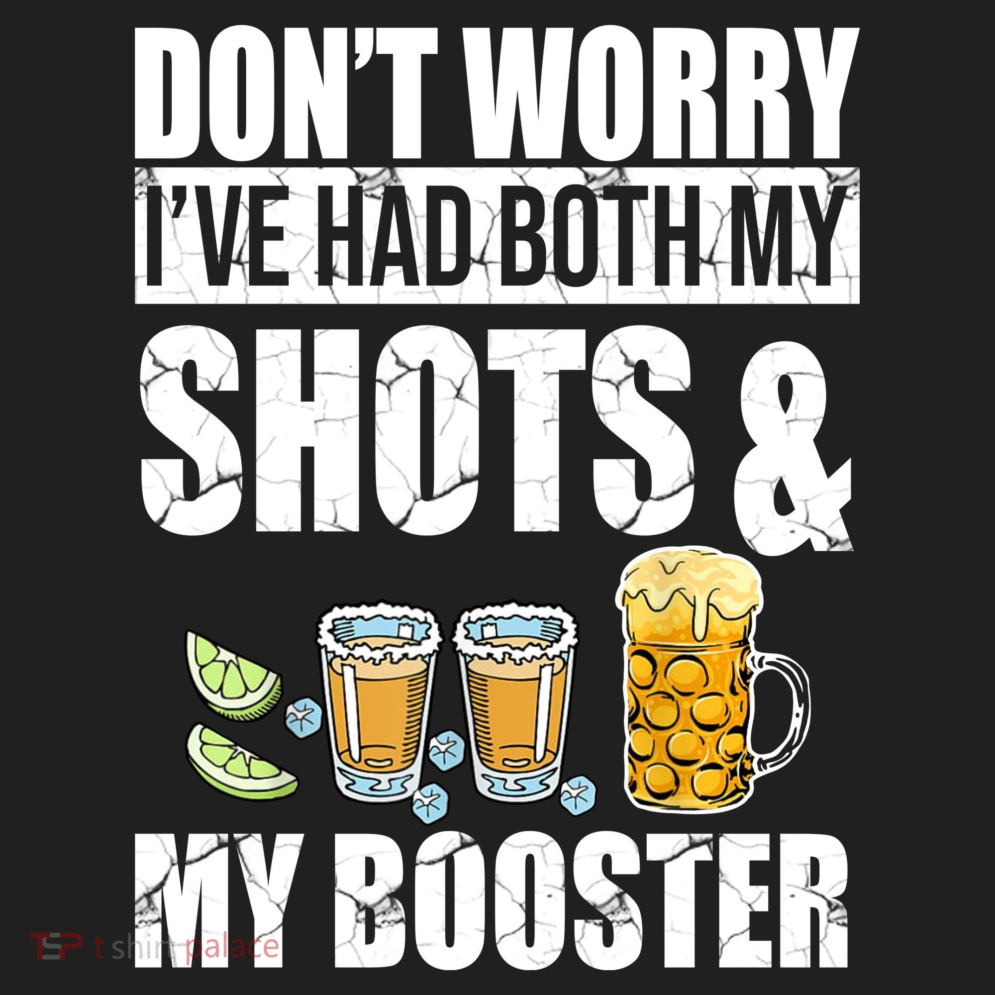 Don't Worry Had Both My Shots And Booster Funny Tumbler