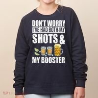 Don't Worry Had Both My Shots And Booster Funny Women's Sweatshirt thumb 0