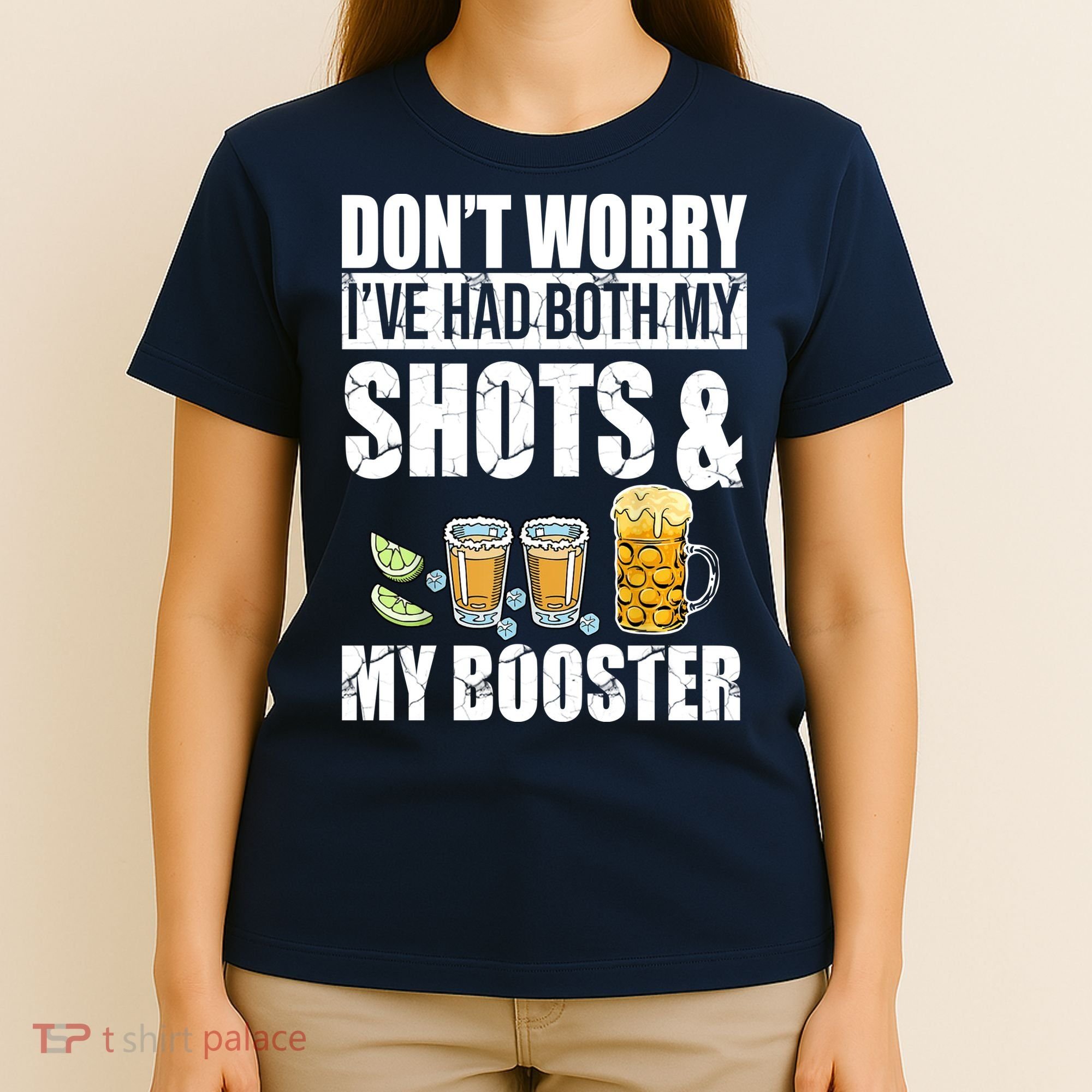 Don't Worry Had Both My Shots And Booster Funny T-Shirt