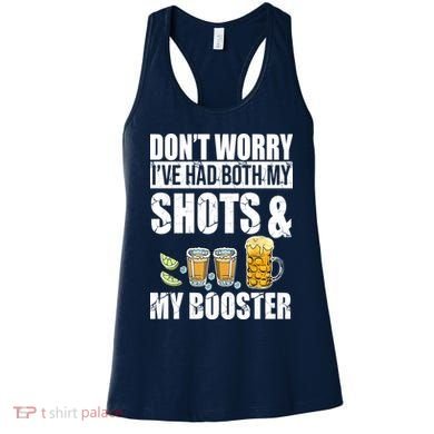 Don't Worry Had Both My Shots And Booster Funny Women's Tank Top