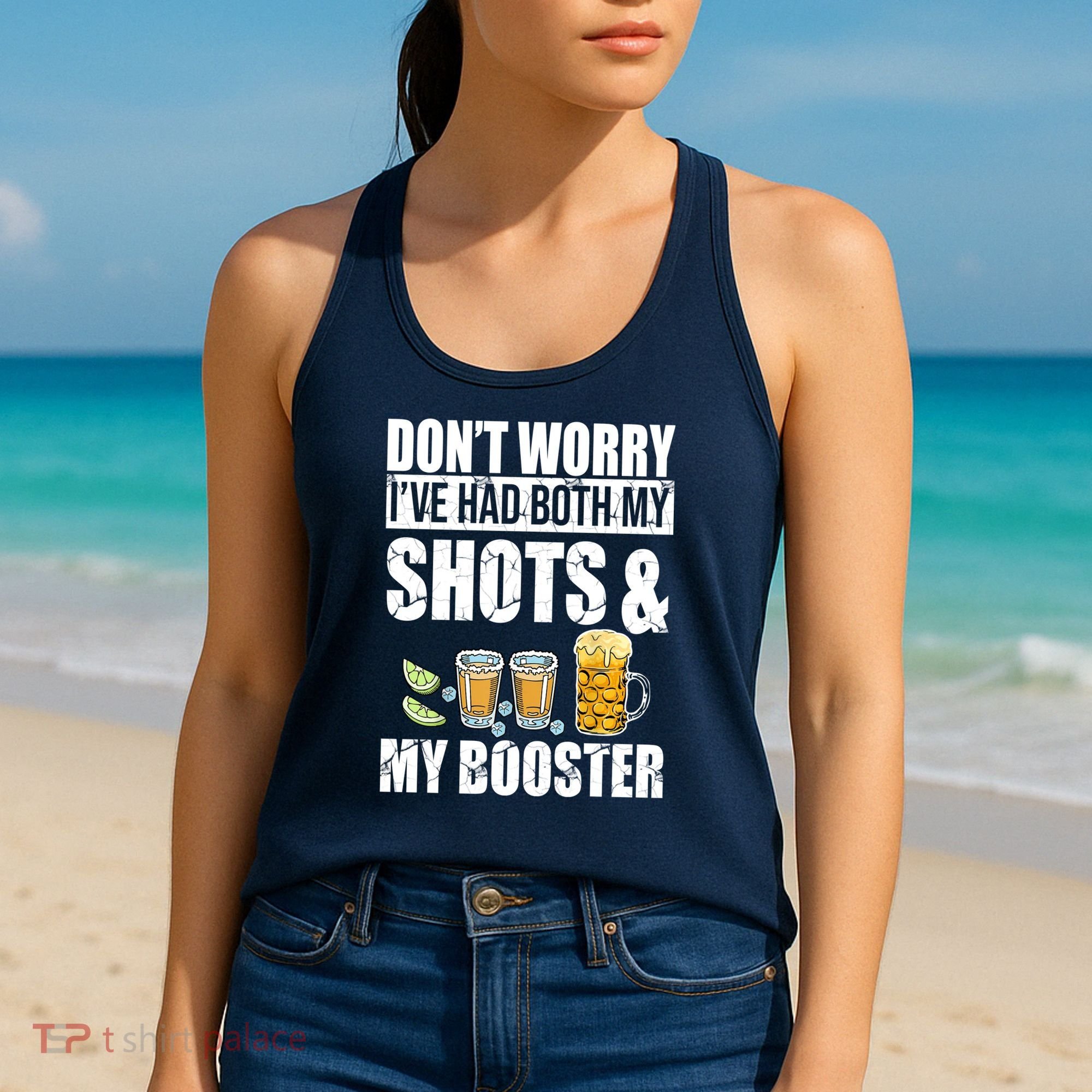 Don't Worry Had Both My Shots And Booster Funny Women's Tank Top