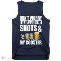 Don't Worry Had Both My Shots And Booster Funny Tank Top thumb 0