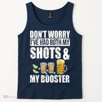 Don't Worry Had Both My Shots And Booster Funny Tank Top thumb 2