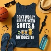 Don't Worry Had Both My Shots And Booster Funny Tank Top thumb 4
