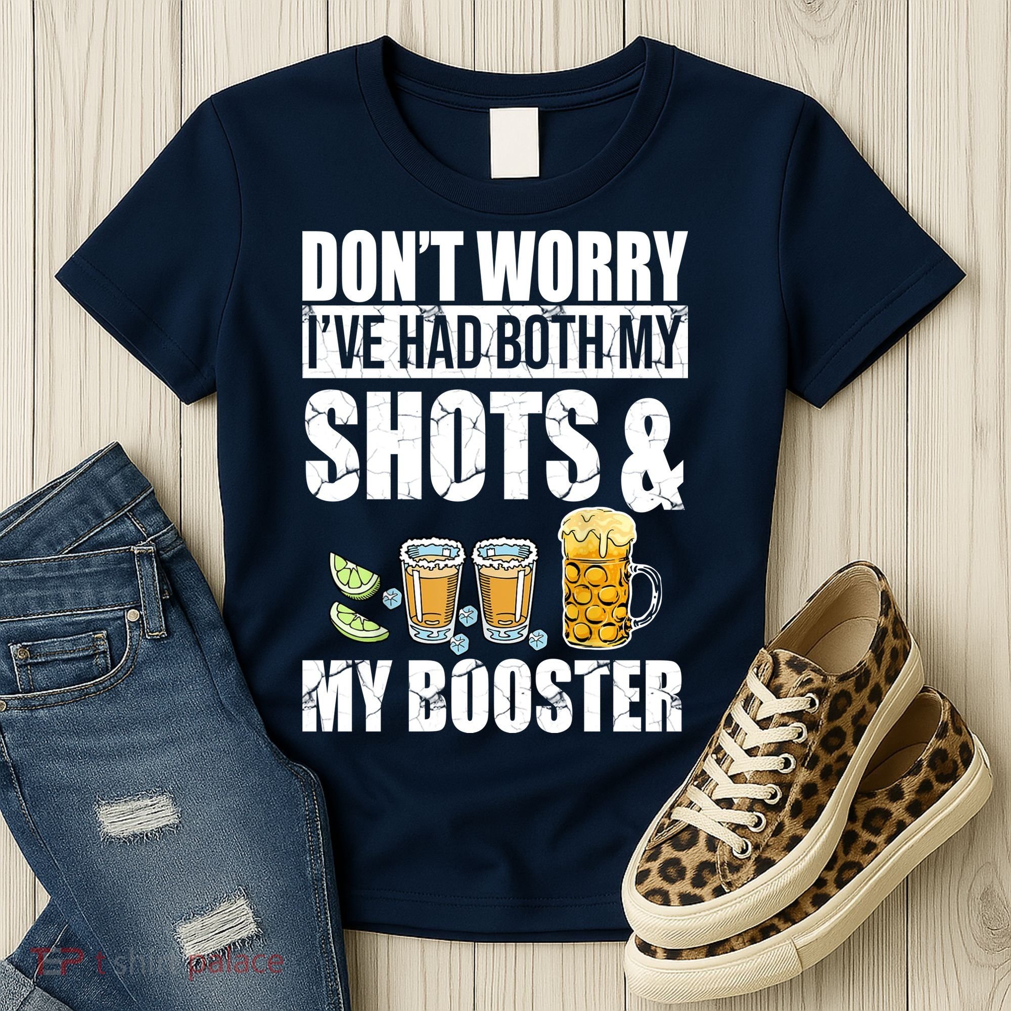 Don't Worry Had Both My Shots And Booster Funny Women's T-Shirt